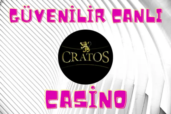 En İyi Canlı Casino CratosSlot